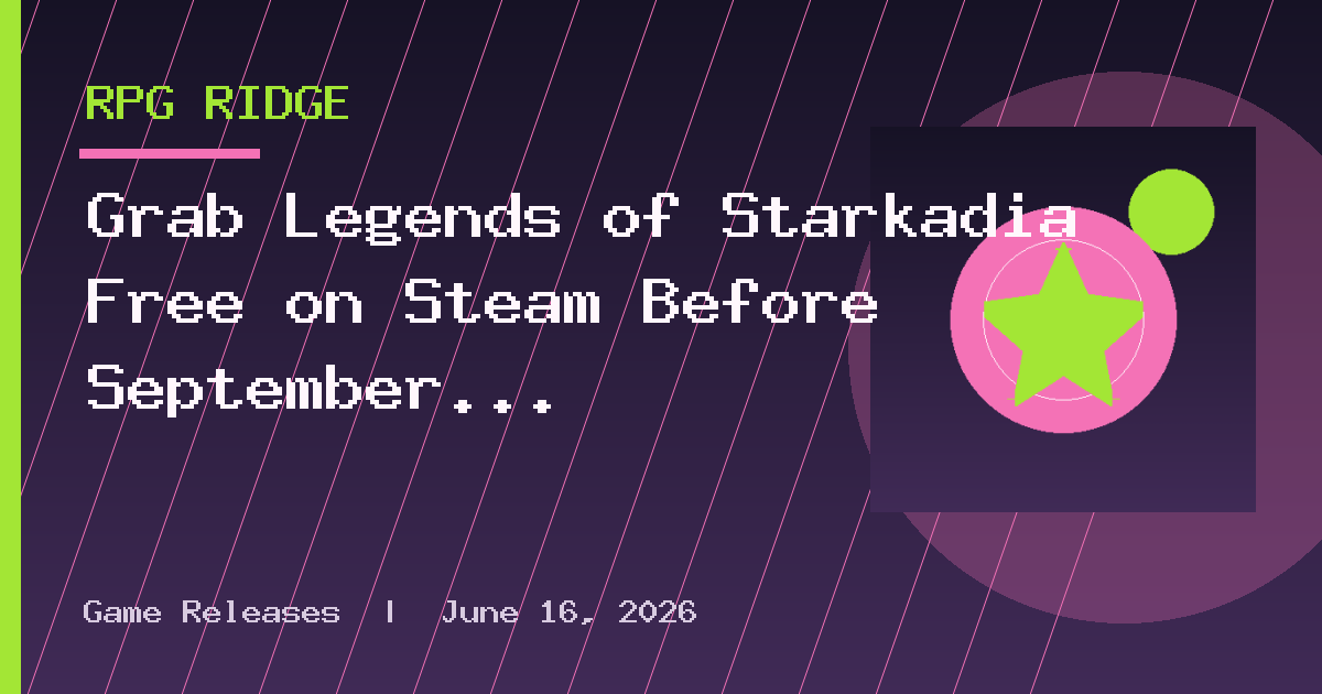 Grab Legends of Starkadia Free on Steam Before September 14