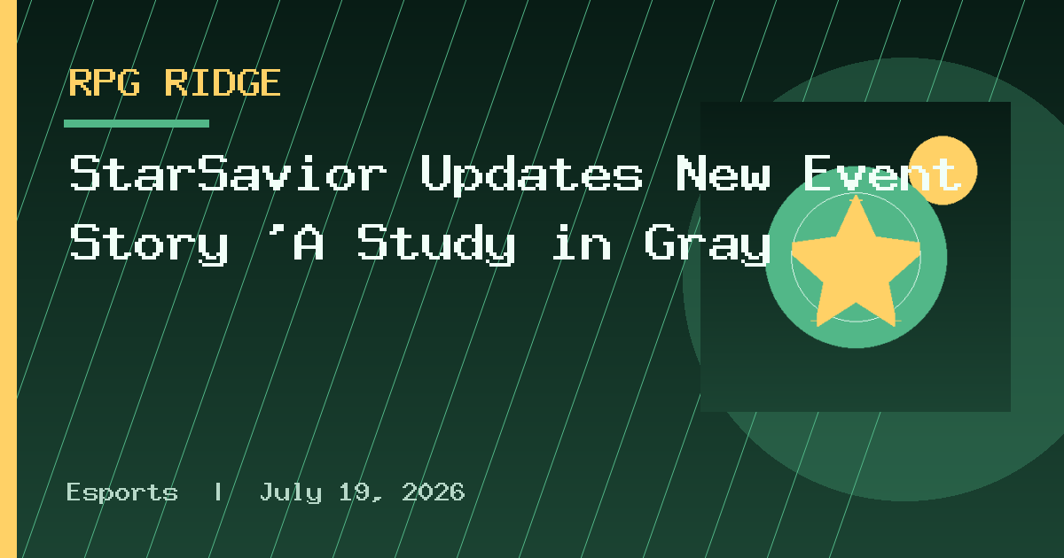 StarSavior Updates New Event Story 'A Study in Gray