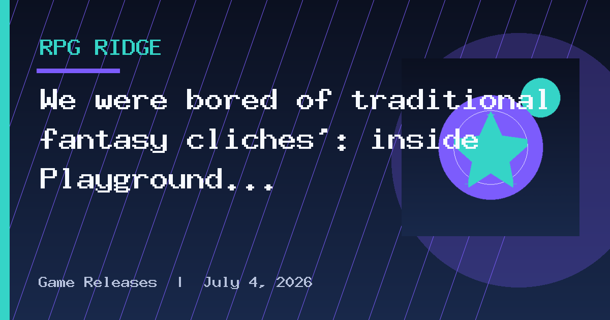 We were bored of traditional fantasy cliches’: inside Playground Games’ 10-year